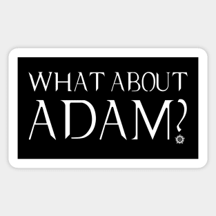 What About Adam Sticker